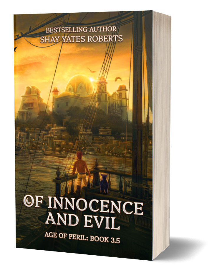 Of Innocence and Evil: Epic Fantasy (Age of Peril Book 3.5) - paperback
